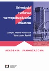 ebook Orientacja rynkowa we współrządzeniu miastem - Justyna Anders-Morawska,Wawrzyniec Rudolf
