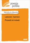 ebook Pozwól mi mówić! - Kazimierz Laskowski
