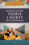 ebook Współczesne teorie i nurty wychowania - Bogusław Śliwerski
