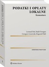 ebook Podatki i opłaty lokalne. Komentarz - Rafał Dowgier,Leonard Etel,Bogumił Pahl,Grzegorz Liszewski
