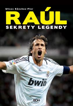 ebook Raúl. Sekrety legendy