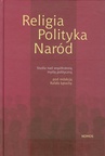 ebook Religia Polityka Naród - 