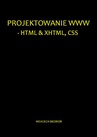 ebook Projektowanie WWW - HTML & XHTML, CSS - Wojciech Biedroń