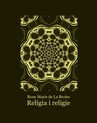 ebook Religia i religie - Rene Marie De La Broise