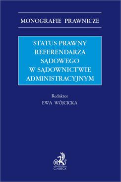 ebook Status prawny referendarza sądowego w sądownictwie administracyjnym