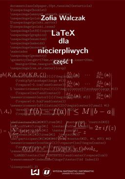 ebook LaTeX dla niecierpliwych. Część pierwsza. Wydanie drugie poprawione i uzupełnione