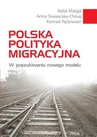 ebook Polska polityka migracyjna - Anna Siewierska-Chmaj,Konrad Pędziwiatr,Rafał Matyja