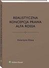 ebook Realistyczna koncepcja prawa Alfa Rossa - Katarzyna Eliasz