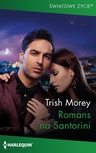 ebook Romans na Santorini - Trish Morey