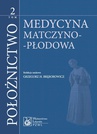 ebook Położnictwo. Tom 2. Medycyna matczyno-płodowa - Grzegorz H. Bręborowicz