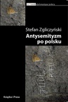 ebook Antysemityzm po polsku - Stefan Zgliczyński