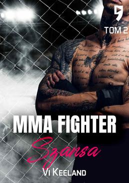 ebook MMA fighter. Szansa Tom 2