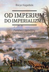 ebook Od imperium do imperializmu - Borys Kagarlicki