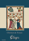 ebook Cligès - Chrétien de Troyes