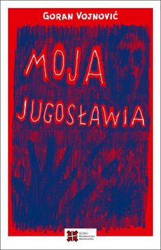 ebook Moja Jugosławia