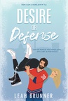 ebook Desire or Defense - Leah Brunnner,Leah Brunner