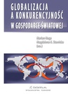 ebook Globalizacja a konkurencyjność w gospodarce światowej - Marian Noga,Magdalena Stawicka
