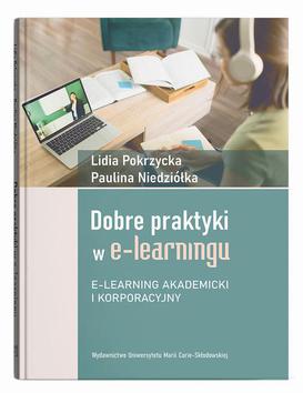 ebook Dobre praktyki w e-learningu. E-learning akademicki i korporacyjny
