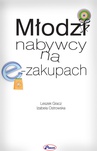 ebook Młodzi nabywcy na e-zakupach - Leszek Gracz,Izabela Ostrowska