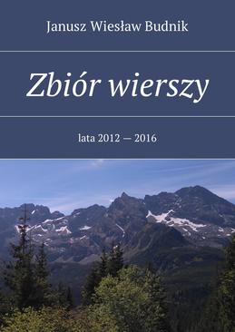 ebook Zbiór wierszy. Lata 2012 — 2016