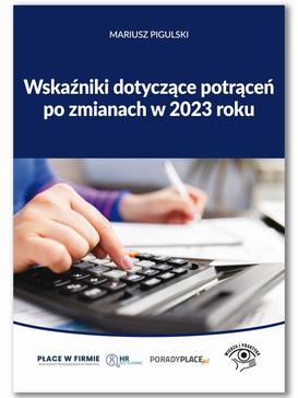 ebook Wskaźniki dotyczące potrąceń po zmianach w 2023 roku
