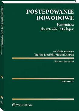 ebook Postępowanie dowodowe. Komentarz do art. 227-315 k.p.c.
