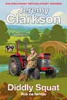 ebook Diddly Squat. Rok na farmie - Jeremy Clarkson
