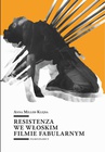 ebook Resistenza we włoskim filmie fabularnym - Anna Miller-Klejsa