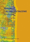 ebook Własność i jej przekształcenie - Andrzej Suwalski