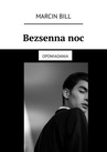 ebook Bezsenna noc - Marcin Bill