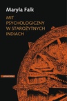 ebook Mit psychologiczny w starożytnych Indiach - Maryla Falk,Marek Mejor