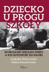 ebook Dziecko u progu szkoły - Halina Dmochowska,Leokadia Wiatrowska