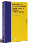ebook Pomoc państwa dla przedsiębiorstw energetycznych w prawie Unii Europejskiej - Marcin Stoczkiewicz