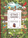 ebook Etnogadki - Monika Michaluk,Witold Przewoźny,Michał Stachowiak