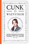 ebook Cunk o wszystkim. Encyklopedia Philomennica - Philomena Cunk