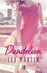 ebook Dandelion. Dearest. Tom 2 - Lex Martin