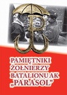 ebook Pamiętniki żołnierzy batalionu ak „Parasol” - Opracowanie zbiorowe