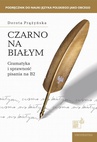 ebook Czarno na białym Gramatyka i sprawność pisania na B2 - Dorota Prążyńska