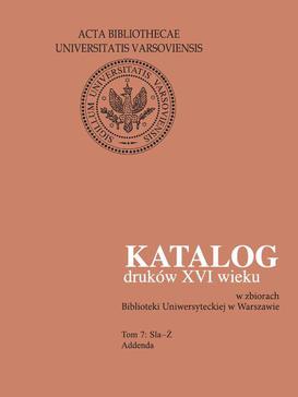 ebook Katalog druków XVI wieku w zbiorach Biblioteki Uniwersyteckiej w Warszawie, Tom 7 Sla-Ż