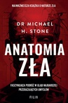ebook Anatomia zła - Michael H. Stone