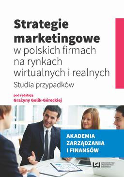 ebook Strategie marketingowe w polskich firmach na rynkach wirtualnych i realnych