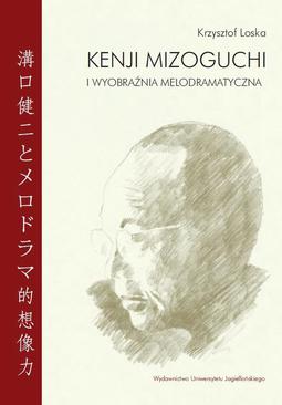 ebook Kenji Mizoguchi i wyobraźnia melodramatyczna