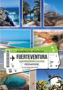 ebook Fuerteventura. Kompendium wiedzy. Przewodnik