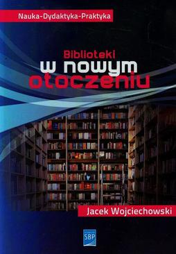 ebook Biblioteki w nowym otoczeniu