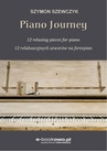ebook Piano journey 12 relaksacyjnych utworów na fortepian - Szymon Szewczyk