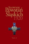ebook Słownik Powstań Śląskich 1920 ,Tom 2 - 