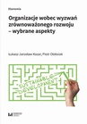 ebook Organizacje wobec wyzwań zrównoważonego rozwoju – wybrane aspekty - Piotr Oleksiak,Łukasz Jarosław Kozar