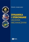 ebook Dynamika i sterowanie układami mechanicznymi - Elżbieta Jarzębowska