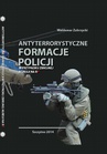 ebook Antyterrorystyczne formacje Policji w przypadku zbrojnej agresji na RP - Waldemar Zubrzycki