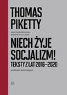 ebook Niech żyje socjalizm. Teksty z lat 2016-2020 - Thomas Piketty